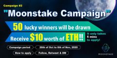 Moonstake캠페인 시작 추첨으로 50명에게 $10상당의ETH 를선물