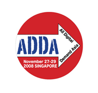 ADDA 2008 (All Digital Demand Asia) Welcomes the Asian Print Community to Singapore
