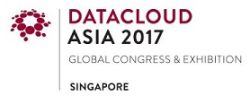 Datacloud Asia 2017 Conference & Exhibition Launches Feb 23 in Singapore