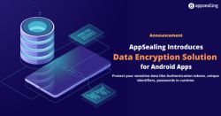 AppSealing Introduces Data Encryption Solution for Android Apps